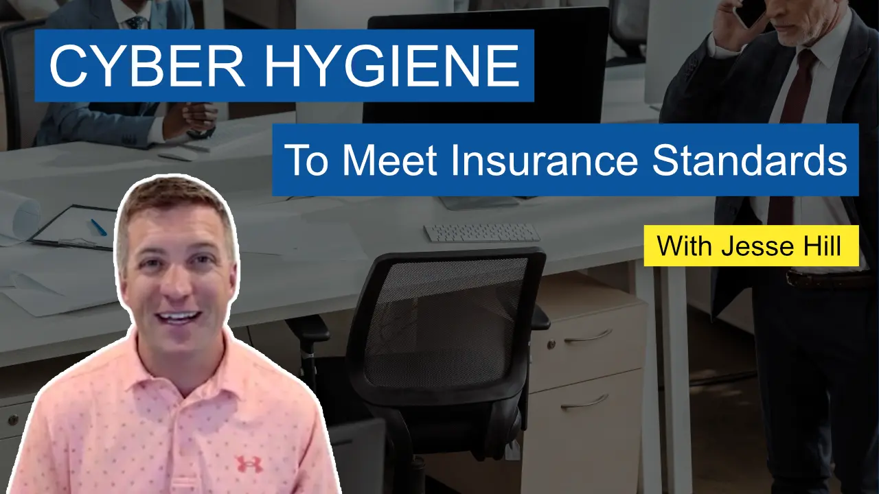 Cyber Hygiene thumbnail Maintaining Cyber Hygiene to Meet Edmonton Insurance Standards
