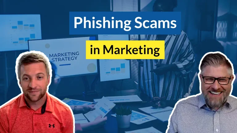 Phishing Phriday Episode #23 Phishing Scams in Marketing